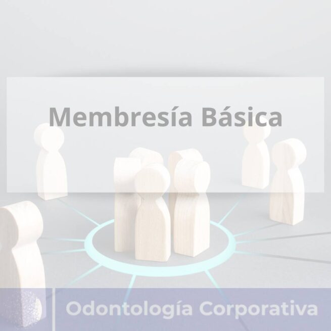 Membresía Básica Odontologia Corporativa